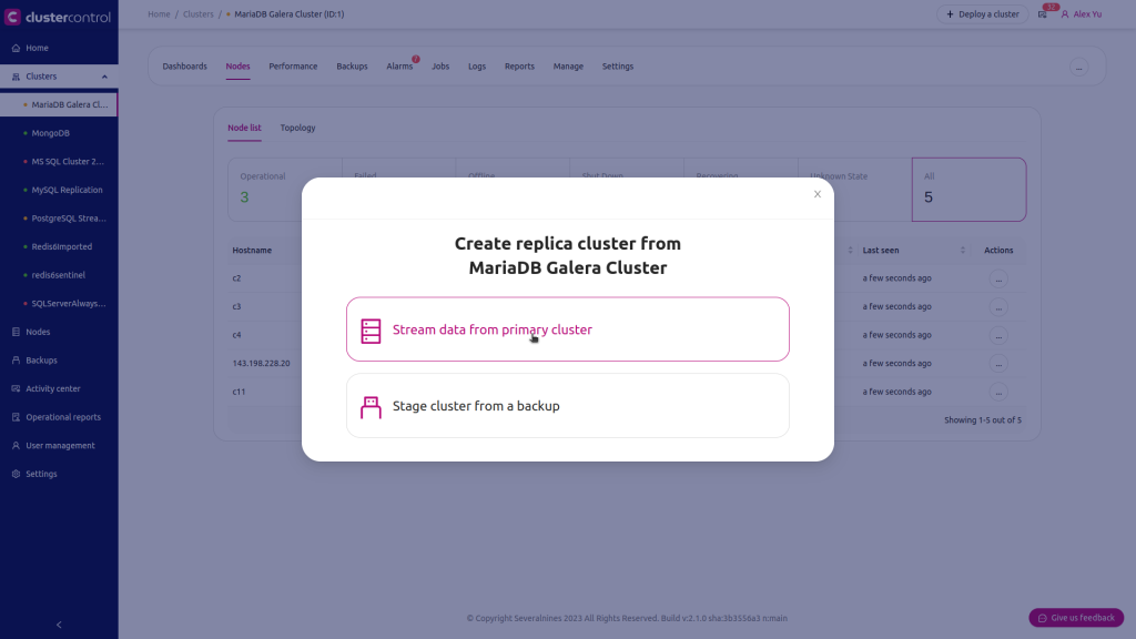 pop up that appears when you choose Create Replica Cluster in ClusterControl, with options to stream data from primary cluster or stage the cluster from a backup