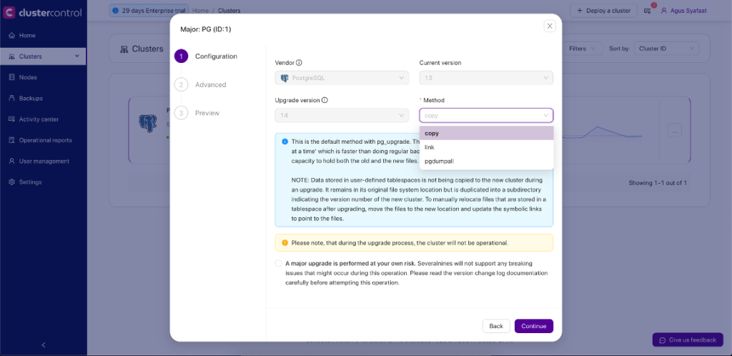 ClusterControl provides 3 methods for the upgrades, copy, link, and pgdumpall.